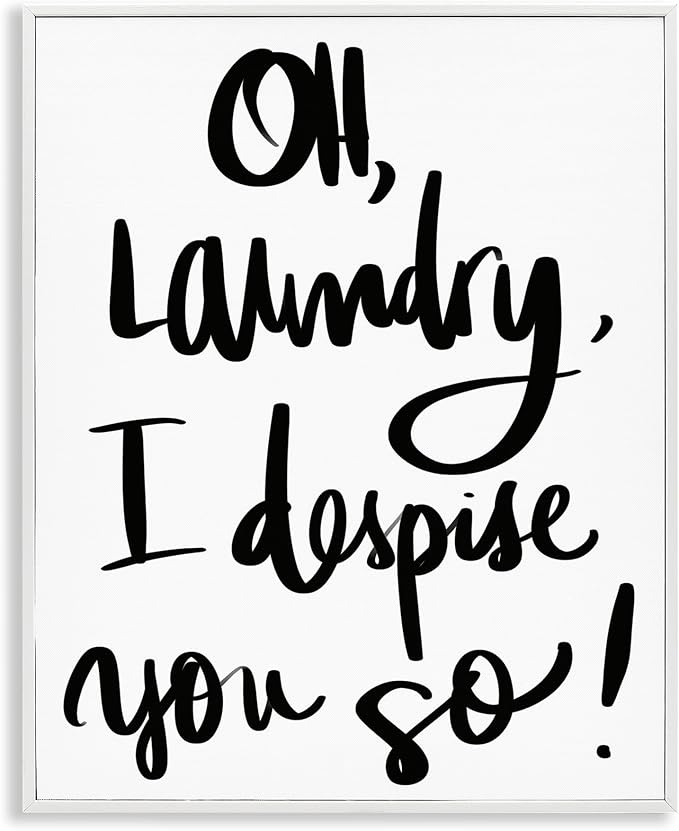 Laundry Typography Quote