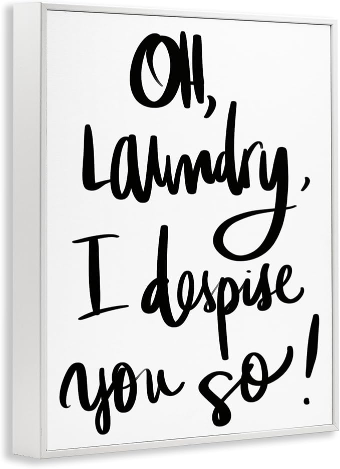 Laundry Typography Quote