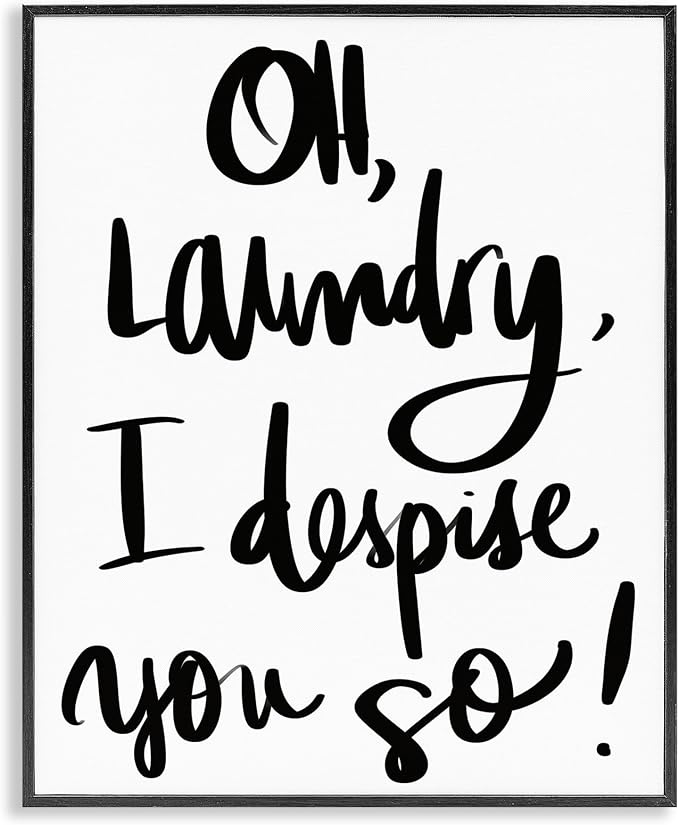 Laundry Typography Quote